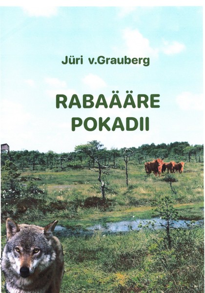 Jüri V.  Grauberg - Rabaääre Pokadii