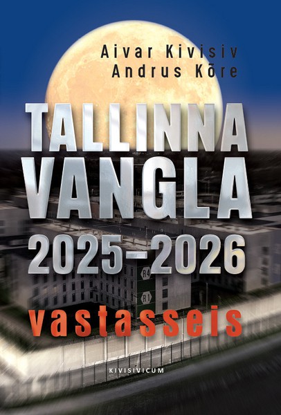 Tallinna vangla 2025-2026 vastasseis