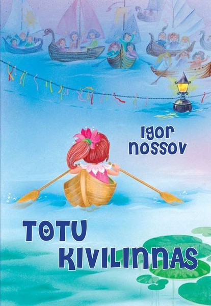Igor  Nossov - Totu Kivilinnas