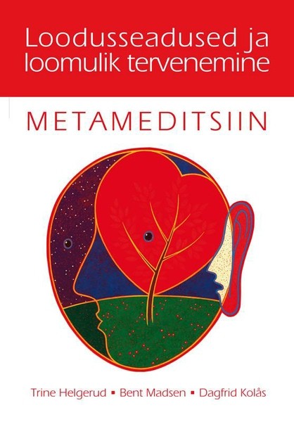 Trine  Helgrund, Bent  Madsen, Dagfrid  Kolas - Metameditsiin