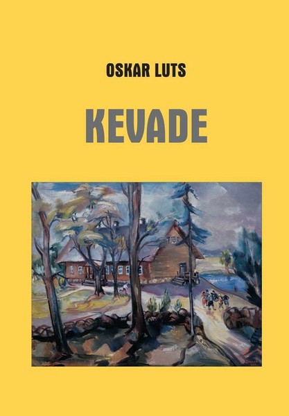 Oskar  Luts - Kevade