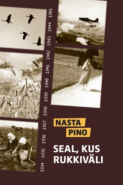 Nasta  Pino - Seal, kus rukkiväli