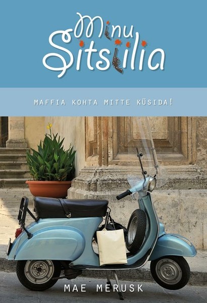 Mae  Merusk - Minu Sitsiilia