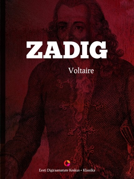 Voltaire   - Zadig ehk Saatus