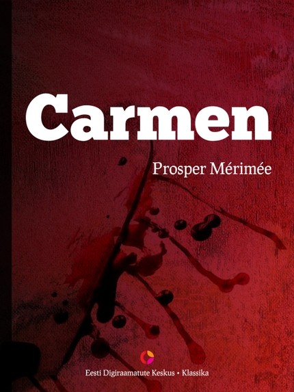 Prosper  Mérimée - Carmen