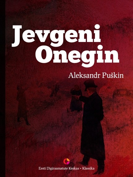 Aleksandr  Puškin - Jevgeni Onegin