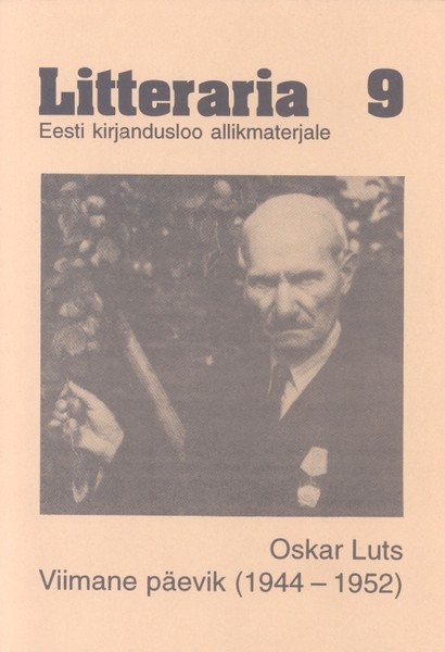 Oskar  Luts - "Litteraria" sari. Viimane päevik, 1944-1952