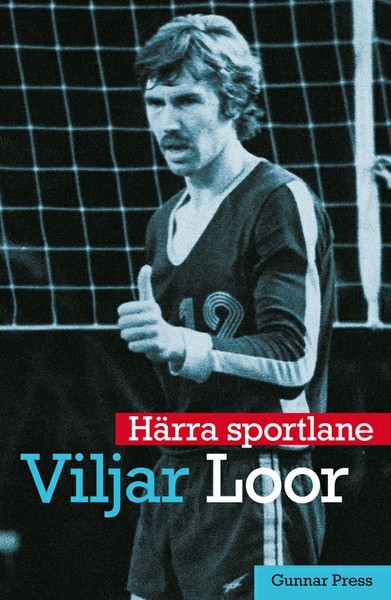 Gunnar  Press - Härra sportlane Viljar Loor