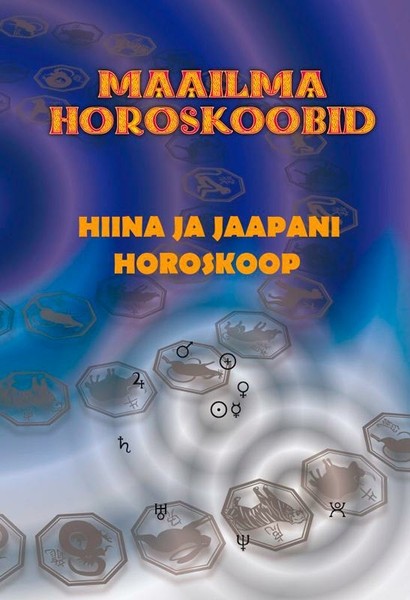 Gerda Kroom  (koostaja) - Hiina ja Jaapani horoskoop