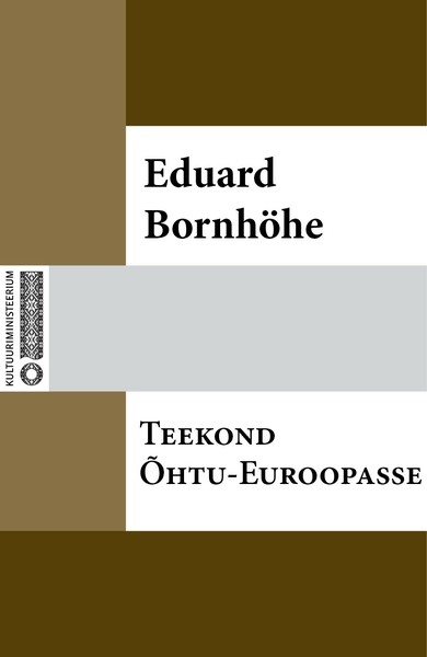 Eduard  Bornhöhe - Teekond õhtu Euroopasse