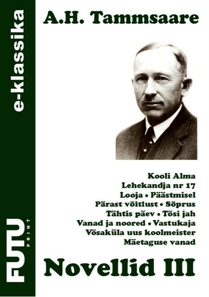 Anton Hansen  Tammsaare - Novellid III