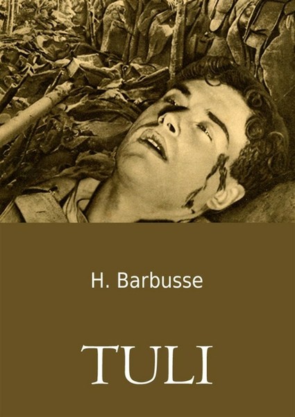 Henri  Barbusse - Tuli