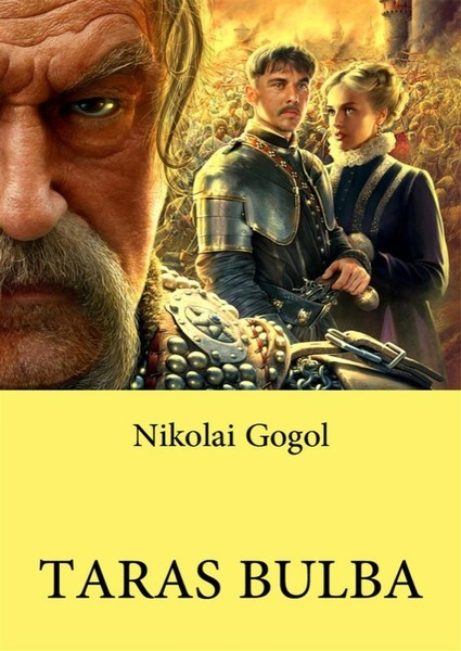 Nikolai  Gogol - Taras Bulba