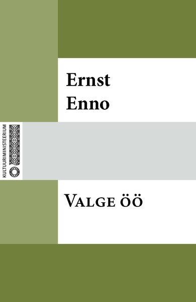 Ernst  Enno - Valge öö