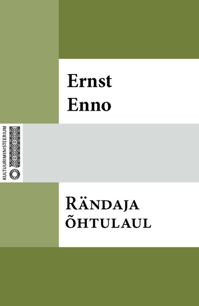 Ernst  Enno - Rändaja õhtulaul