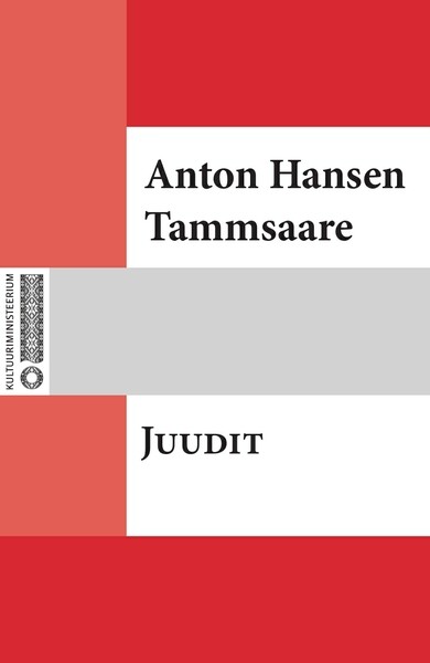 Anton  Hansen Tammsaare - Juudit  : nelja waatusega näidend