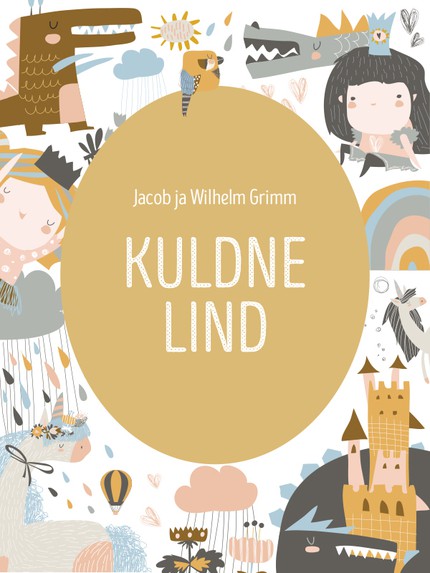 Jacob Grimm, Wilhelm  Grimm - Kuldne lind
