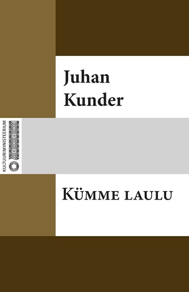 Juhan  Kunder - Kümme laulu