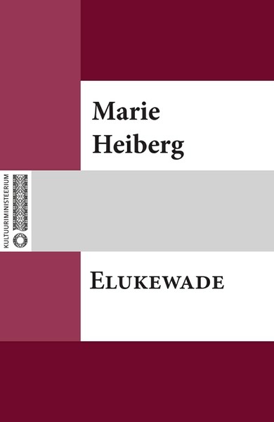 Marie  Heiberg - Elukewade