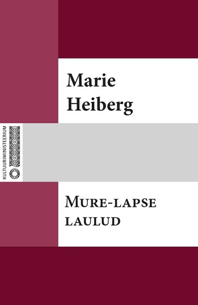 Marie  Heiberg - Mure-lapse laulud