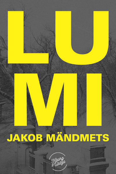 Jakob  Mändmets - Lumi