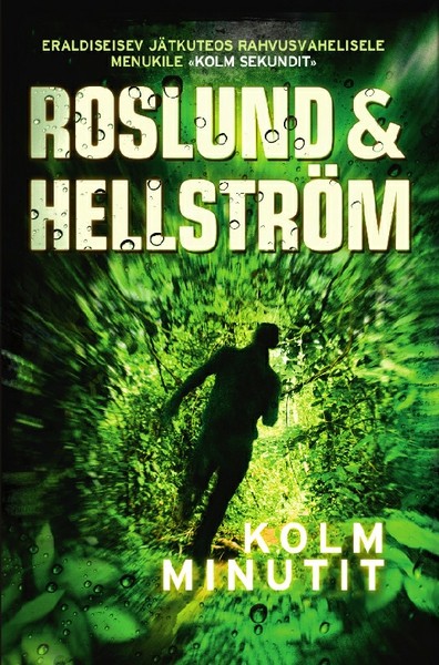 Anders  Roslund, Börge  Hellström - Kolm minutit