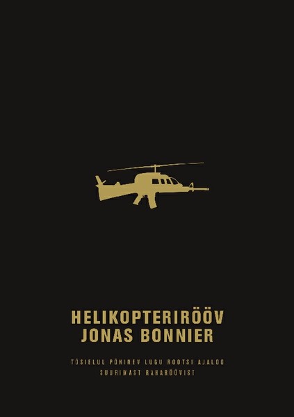 Jonas  Bonnier - Helikopterirööv