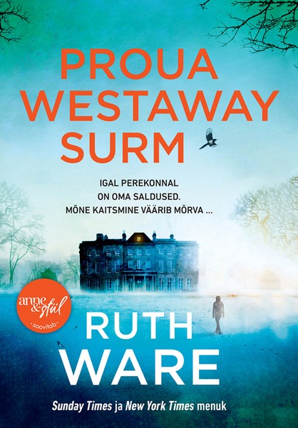 Ruth  Ware - Proua Westaway surm