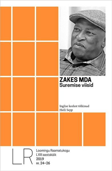 Zakes  Mda - Suremise viisid