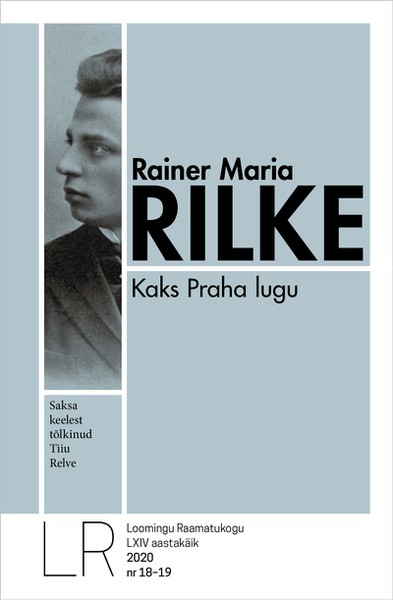 Rainer Maria  Rilke - Kaks Praha lugu