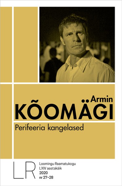 Armin  Kõomägi - Perifeeria kangelased