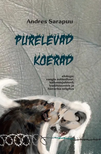 Andres Sarapuu, Lennart  Käämer - Purelevad koerad