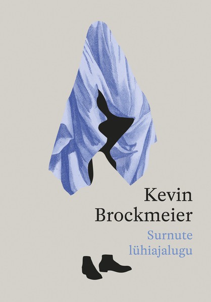 Kevin  Brockmeier - Surnute lühiajalugu