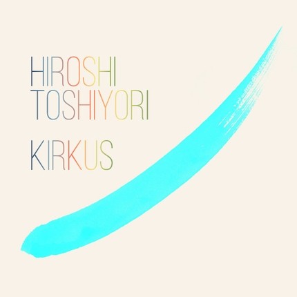 Hiroshi  Toshiyori - Kirkus