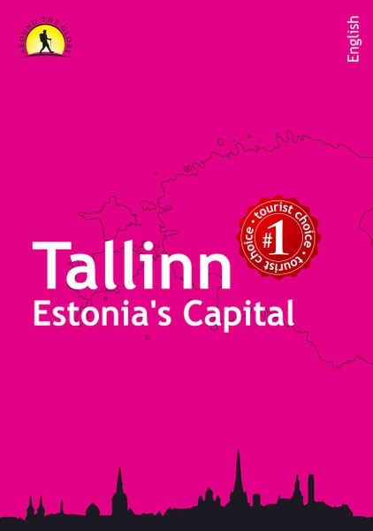 Margit  Mikk-Sokk, Ragnar  Sokk - Tallinn - Estonia's Capital