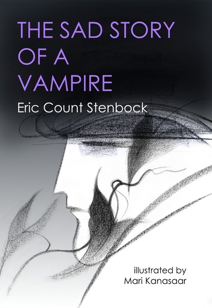 Eric  Stenbock - The Sad Story of a Vampire