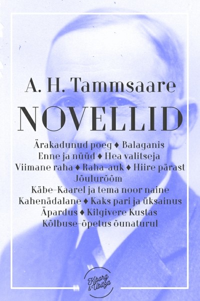 Anton  Hansen Tammsaare - Novellid II