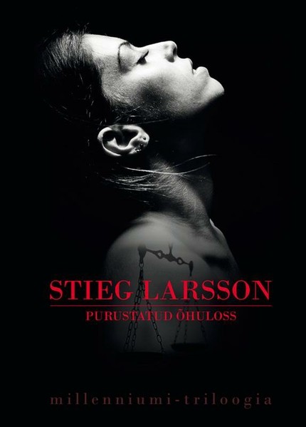 Stieg  Larsson - Purustatud õhuloss