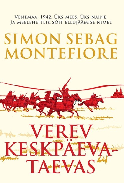 Simon Sebag  Montefiore - Verev keskpäevataevas