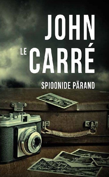 John  Le Carré - Spioonide pärand