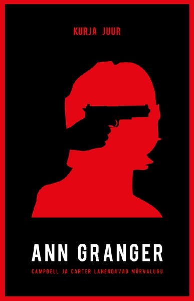 Ann  Granger - Kurja juur