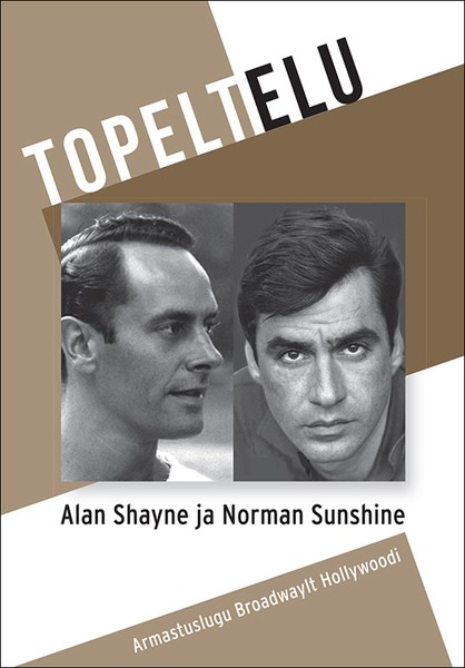 Alan  Shayne, Norman  Sunshine - Topeltelu