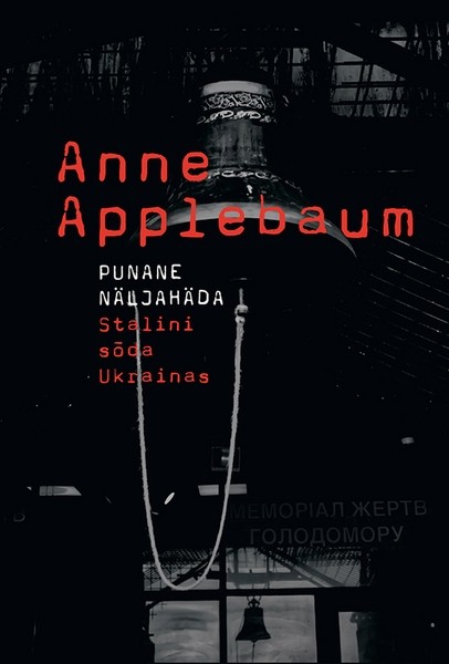 Anne  Applebaum - Punane näljahäda