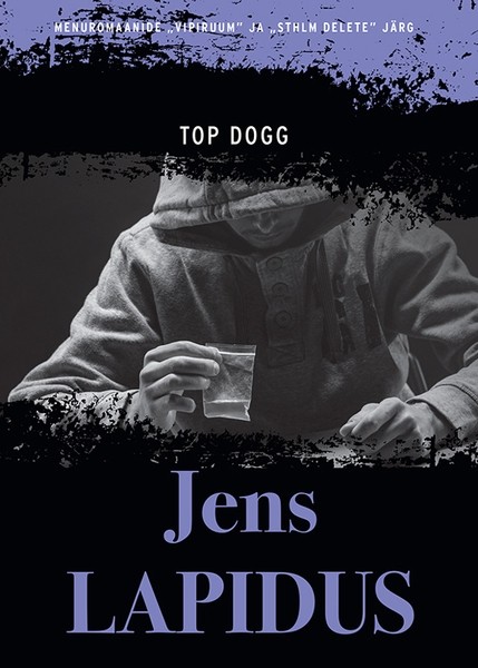 Jens  Lapidus - Top Dogg