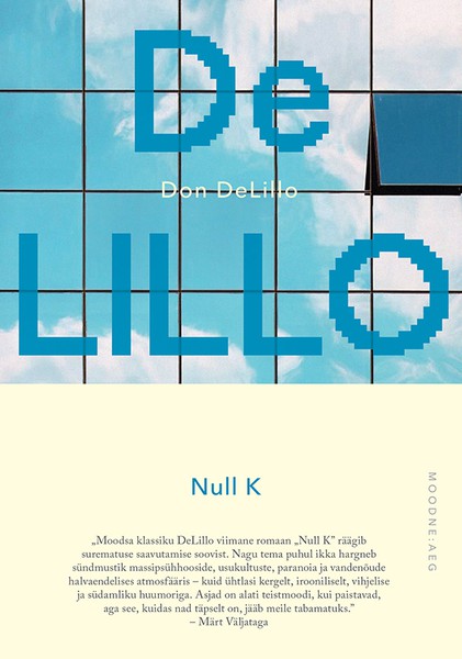 Don  DeLillo - Null K