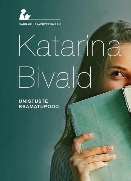 Katarina  Bivald - Unistuste raamatupood