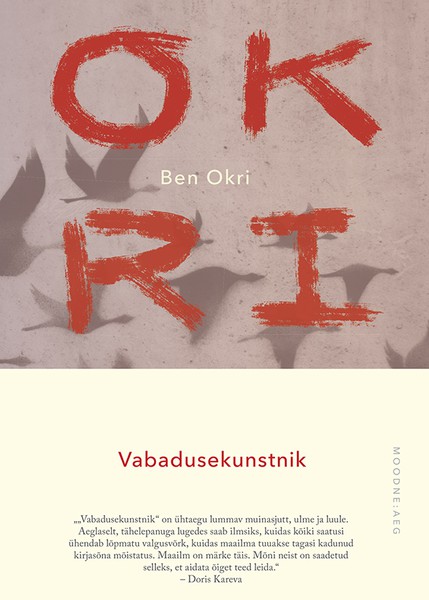 Ben  Okri - Vabadusekunstnik