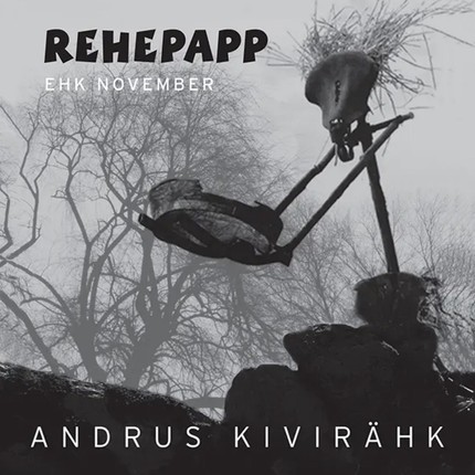 Andrus  Kivirähk - Rehepapp