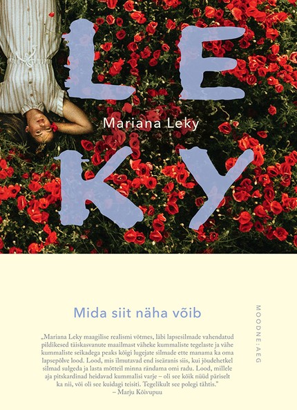 Mariana  Leky - Mida siit näha võib