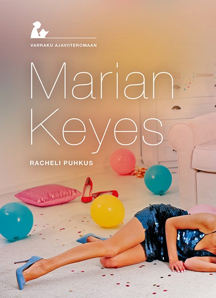 Marian  Keyes - Racheli puhkus